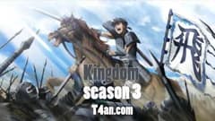 انمي Kingdom الموسم الثالث الحلقة 25 مترجم
