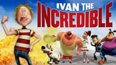 مشاهدة فيلم إيفان المذهل مدبلج