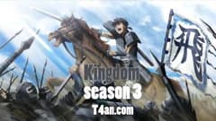 انمي Kingdom الموسم الثالث الحلقة 1 مترجم